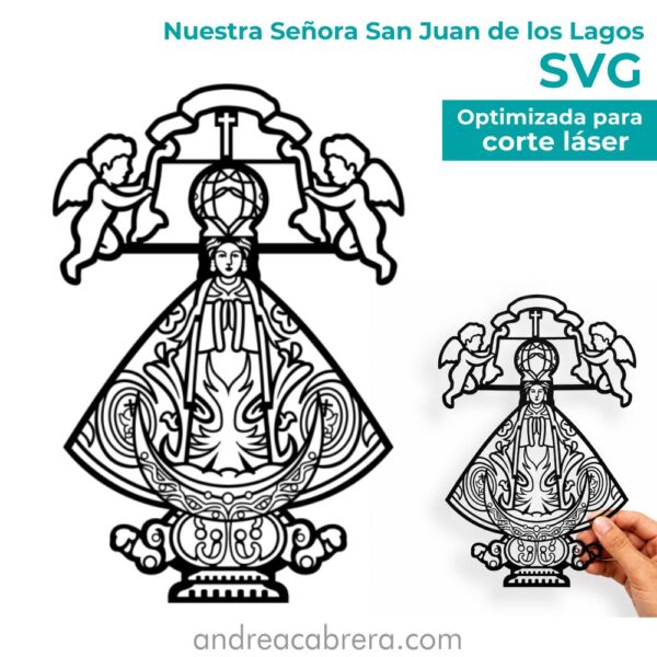 NUESTRA SEÑORA DE SAN JUAN DE LOS LAGOS PARA CORTE LÁSER
